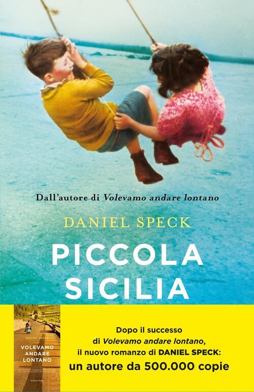 Piccola Sicilia Daniel Speck Sperling & Kupfer 2019