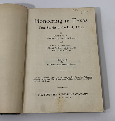 Pioneering In Texas: True Stories Of The Early Days Allen Texas History 1935 - Imagen 7 de 11