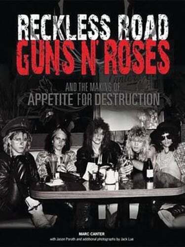 Reckless Road: Guns N' Roses and the Making of Appetite for Destruction: Used