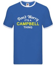 Don't Worry It's a CAMPBELL Thing - Mens Ringer - Surname Custom Name Family