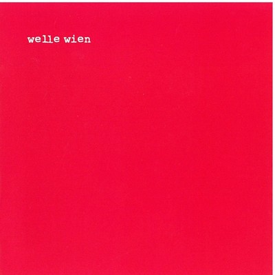 Welle Wien Welle Wien (CD) (UK IMPORT)