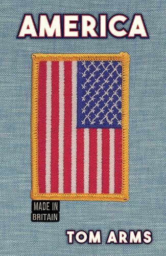 America by Tom Arms - 9781398119536