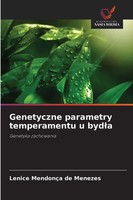 Lenice MendonçA De Menezes | Genetyczne Parametry Temperamentu U Byd¿A | Buch