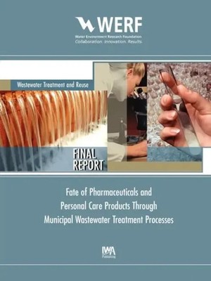 Fate of Pharmaceuticals and Personal Care Products Through Municiple...