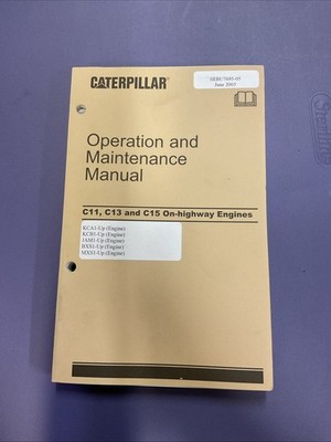 CAT C11 C13 C15 Diesel Truck Engine Operation Maintenance Manual Guide 2005 book