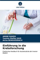 Amine Rahou (U. A.) | EinfüHrung In Die Krebsforschung | Taschenbuch | Deutsch