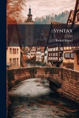 Syntax by Rudolf Bl?1/4mel (German) Paperback Book