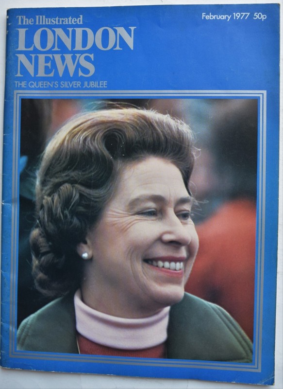 THE ILLUSTRATED LONDON NEWS - FEBRUARY 1977 - The Queen's Silver Jubilee