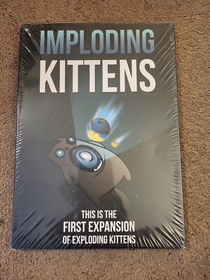 IMPLODING KITTENS: THE FIRST EXPANSION OF EXPLODING KITTENS BRAND NEW SEALED