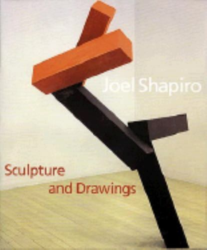 Joel Shapiro Sculpture and Drawings Hendel Teicher and Joel Shapiro