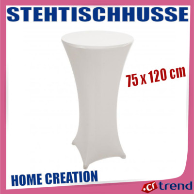 Home Creation Living Stehtischhusse Ø 75 x 120 cm Stretchhusse Weiß