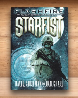 David Sherman - Starfist #11 - Flashfire - Dan Cragg Hardcover DJ First Edition