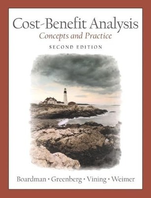 Cost-Benefit Analysis: Concepts and..., Weimer, David L