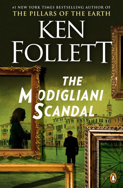 The Modigliani Scandal | A Novel | Ken Follett | Taschenbuch | Englisch | 2018-image