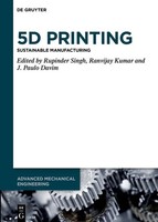 5D Printing | Sustainable Manufacturing | Rupinder Singh (U. A.) | Englisch