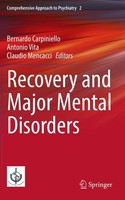Recovery And Major Mental Disorders Bernardo Carpiniello