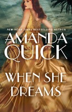 When She Dreams by . Amanda Quick (Paperback Book)