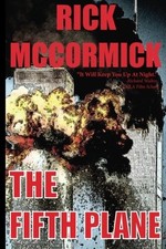 THE FIFTH PLANE By Rick Mccormick