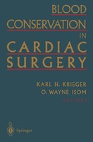 O. Wayne Isom (U. A.) | Blood Conservation In Cardiac Surgery | Taschenbuch