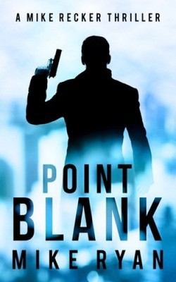 Point Blank von Mike Ryan [Taschenbuch]