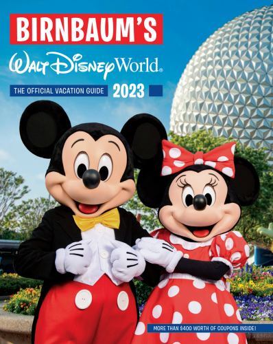 Birnbaum's 2023 Walt Disney World : The Official Vacation Guide by Birnbaum ...