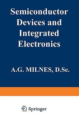 Semiconductor Devices and Integrated Electronics - 9789401170239