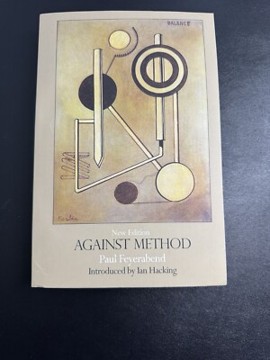 Against Method by Paul Feyerabend (2010, Trade Paperback) 9781844674428 ...