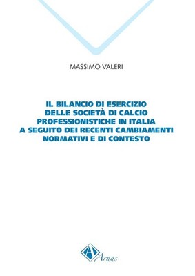 Neues Buch - Massimo Valeri - Der Betriebsbilanz der Fußballvereine 