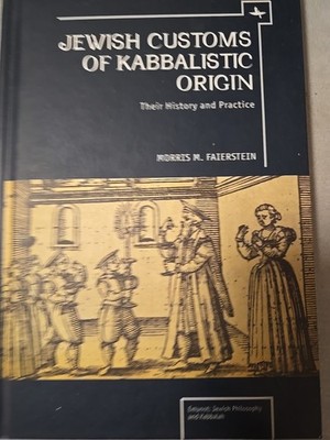 New! Jewish Customs Of Kabbalistic Origin By Morris M. F. H/C Jewish Book/ Sefer