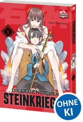 Die Legende der Steinkrieger 01 Iroha Kohinata