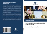 Alexej Maxurow | Schwurgerichtsverfahren In Russland | Taschenbuch | Deutsch