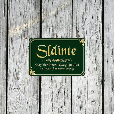 Alexia Grace St. Patrick's Day Tin Metal Signs Home Décor 8x12 ''Slainte'' Irish B
