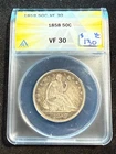 1858 SEATED LIBERTY HALF DOLLAR ANACS VF 30 000