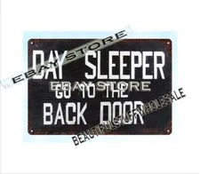 day sleeper go to the back door metal tin sign plaque mancave bar clubized