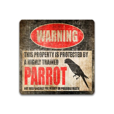 Parrot Square Protected Property Sign, Bird Wall Decor, Funny Warning, 8-HIG008