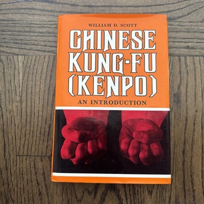 1976 1ST PRINTING CHINESE KUNG-FU KENPO BY WILLIAM D. SCOTT KARATE MARTIAL ARTS