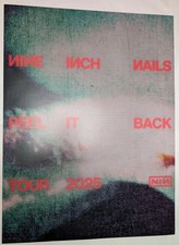 NINE INCH NAILS POSTER PEEL IT BACK 2025 TOUR NIN OFFICIAL 18x24 IN HAND