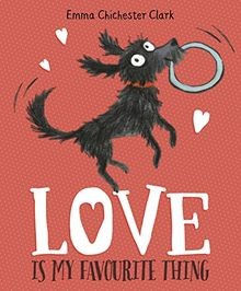 Love Is My Favourite Thing: A Plumdog Story von Chi... | Buch | Zustand sehr gut