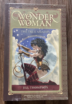 Wonder Woman: The True Amazon - Hardcover DC Comics Graphic Novel - SEALED