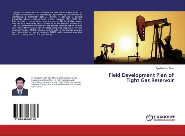 Field Development Plan Of Tight Gas Reservoir Syed Nasim Shah-image