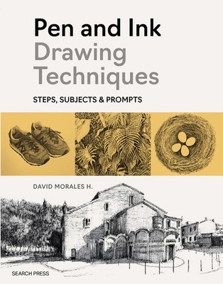 Pen And Ink Drawing Techniques: How-Tos, Subjects And Prompts