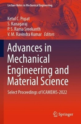 Advances in Mechanical Engineering and Material Science: Select Proceedings of I