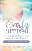 Terri Major-Kincade | Early Arrival | Taschenbuch | Englisch (2018)