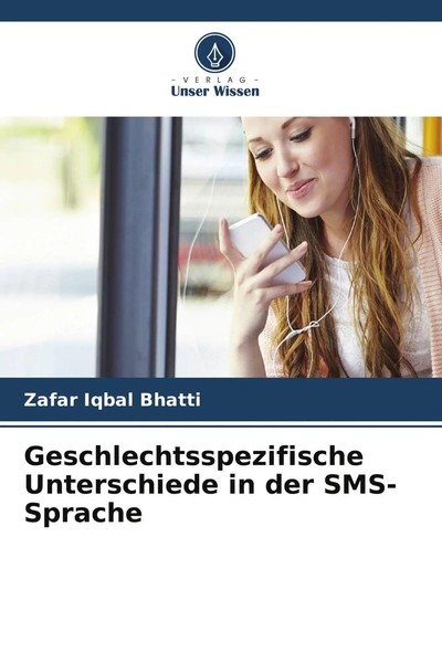 Geschlechtsspezifische Unterschiede In Der Sms-Sprache Zafar Iqbal Bhatti Buch-image