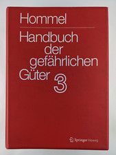 Hommel Handbuch Der Gefahrlichen Guter 3 (Unused Ringbound) gefährlichen German