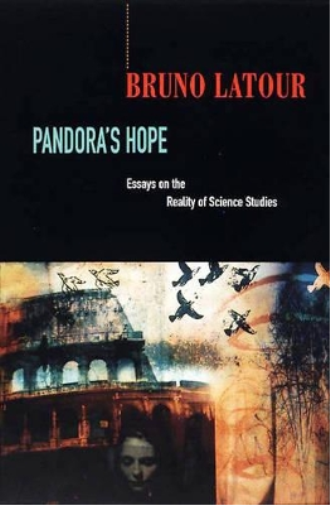 Bruno Latour Pandora’s Hope (Tascabile)
