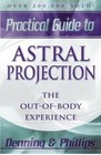 Astral Projection by Melita Denning, Osborne Phillips (Paperback, 1982)
