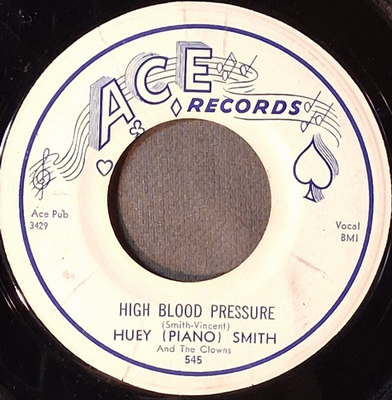 #ad HUEY PIANO SMITH High Blood Pressure Don#x27;t You Just Know It ACE 546 $10.00