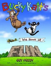 Bucky Katt's Big Book of Fun: A Get Fuzzy Treasury - Paperback - VERY GOOD