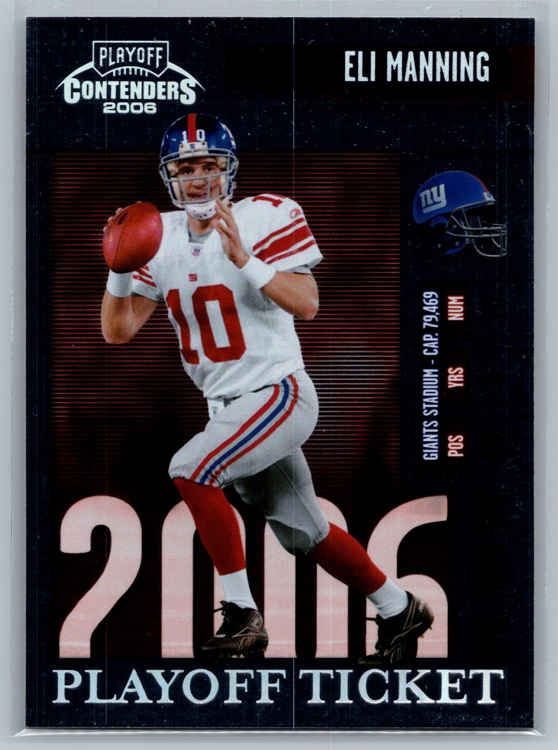 /199 2006 Playoff Contenders - Playoff Ticket #64 Eli Manning - NM-MT